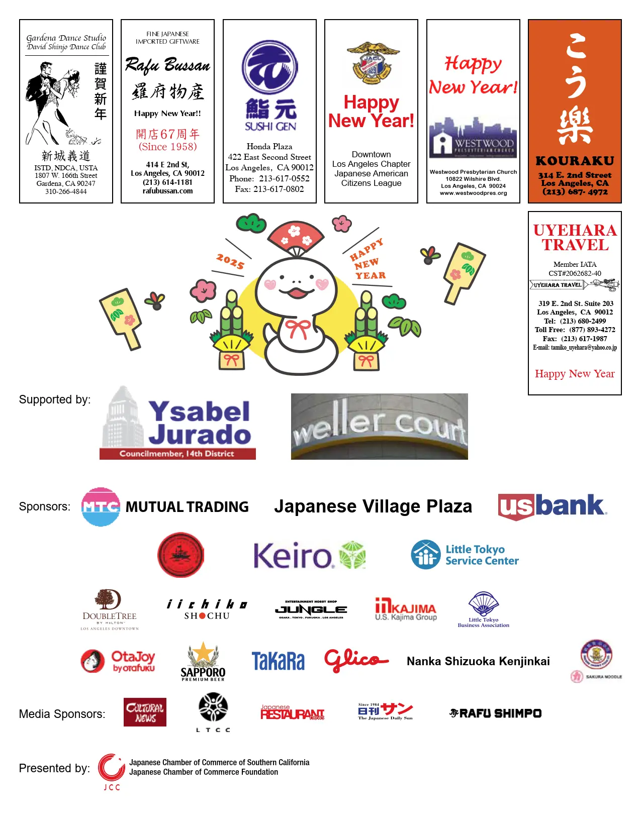 Jan 1, 2025: 26th Annual Japanese New Year's Oshogatsu Festival Event - Little Tokyo, Japantown (2 Locations: Jan 1, 2025) Schedule is Here! | Japanese-City.com