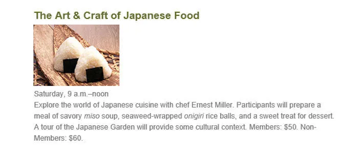 2016 The Art & Craft of Japanese Food (Explore the World of Japanese Cuisine with Chef Ernest Miller & Tour of Garden, etc.) | Japanese-City.com