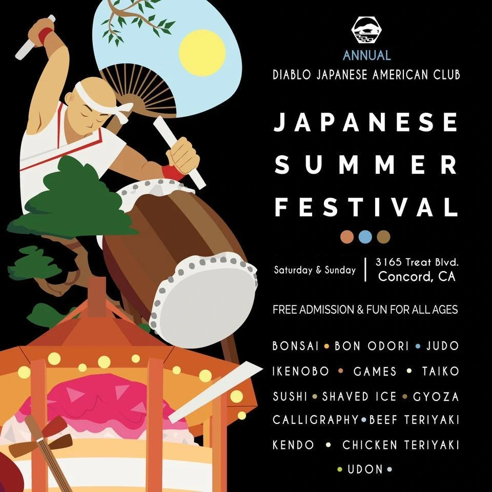 2024 Annual Diablo Japanese Summer Festival Event - Bon Odori (Japanese Food Booths, Taiko, Exhibits, Martial Arts, Ikebana, Games..) 2 Days | Japanese-City.com