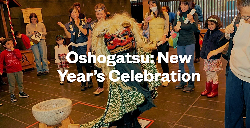 2025 New Year's Celebration: Oshogatsu (Japanese Cultural Events, Live Taiko, Rice Pounding, Calligraphy, Kite-Making, Lion Dancing..) | Japanese-City.com