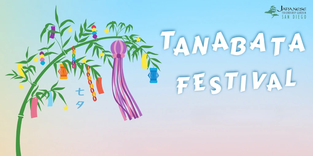 2024 Tanabata Festival Event (Crafts & Food, Performances, Kid-Friendly Fun, Games..) Japanese Friendship Garden | Japanese-City.com