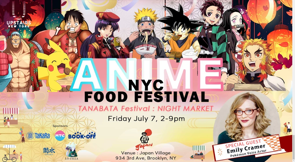 2023 Anime NYC Food Festival: Tanabata Night Market (One Of a Kind Event: Anime-Inspired Foods, Special guest, Pokémon Voice Actor Emily Cramer) | Japanese-City.com