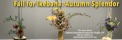 Japanese events venues location festivals 2023 Ikebana, An Ancient Japanese Form of Flower Arranging - The North Carolina Arboretum (2 Days)