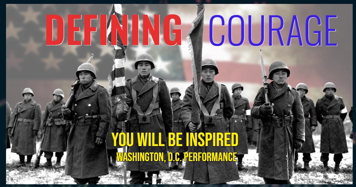 2023 David Ono's Defining Courage in Washington, D.C. (An Immersive Experience Daring Us To Live Courageously, Stories That Will Inspire You)  | Japanese-City.com