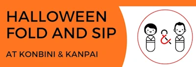 Japanese events venues location festivals 2023 Origami Fold and Sip (October): Halloween Night! (Spooky Halloween Themed Origami to Get into the Spirit of the Season)