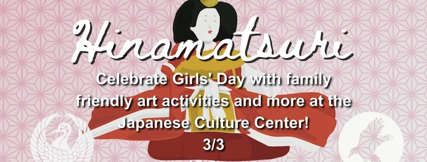 2024 Hinamatsuri / Girls’ Day (An Afternoon of Art-Making, Community, and Fun..) | Japanese-City.com