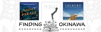 Japanese events venues location festivals Finding Okinawa: Multi-Author Talk and Readings