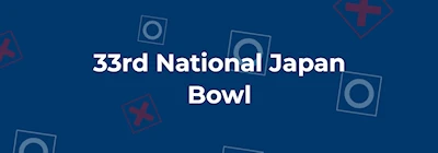 2025: 33rd National Japan Bowl