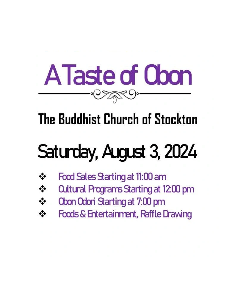 2024 Stockton Obon: A Taste of Obon at Buddhist Church of Stockton Obon (Food & Entertainment, Obon Odori Dancing, Raffle..) Saturday | Japanese-City.com