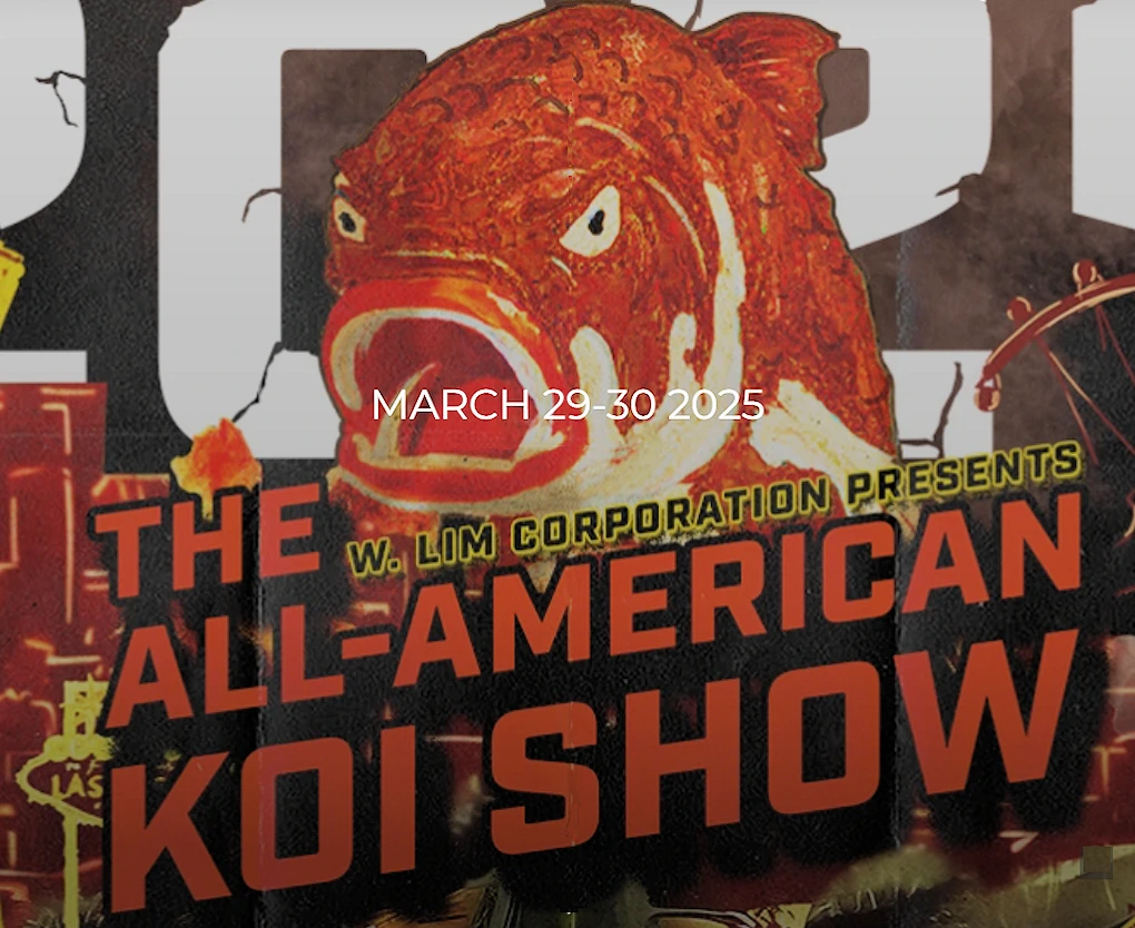 2025 The All-American Koi Show in Las Vegas (2 Days)